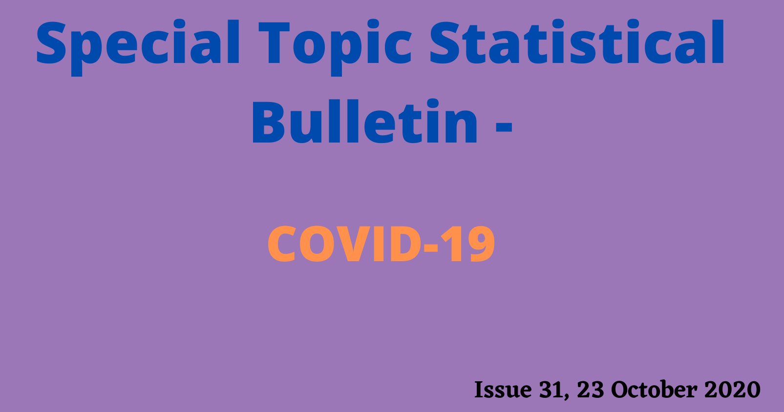 Special Topic Statistical Bulletin -