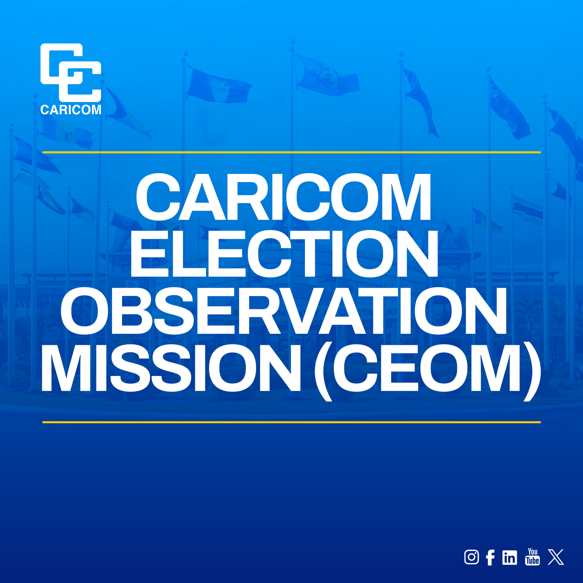 CARICOM ELECTION OBSERVATION MISSION Report